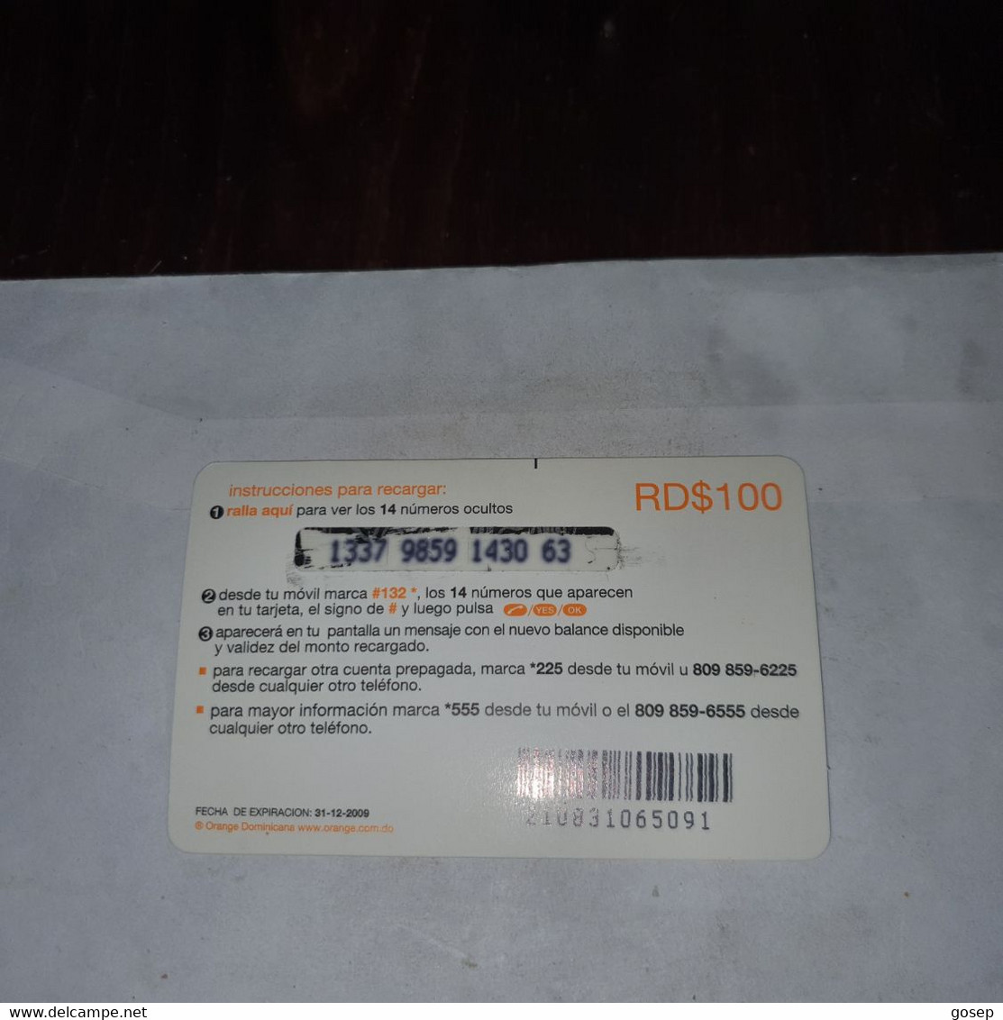 Dominicana-(orange-24rd$100)-(9)-(1137-9859-1430-63)-(31.12.2009)-used Card+1card Prepiad Free - Dominicaanse Republiek