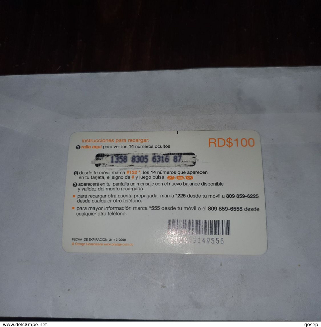 Dominicana-(orange-24rd$100)-(10)-(1358-8305-6316-87)-(31.12.2009)-used Card+1card Prepiad Free - Dominicaine