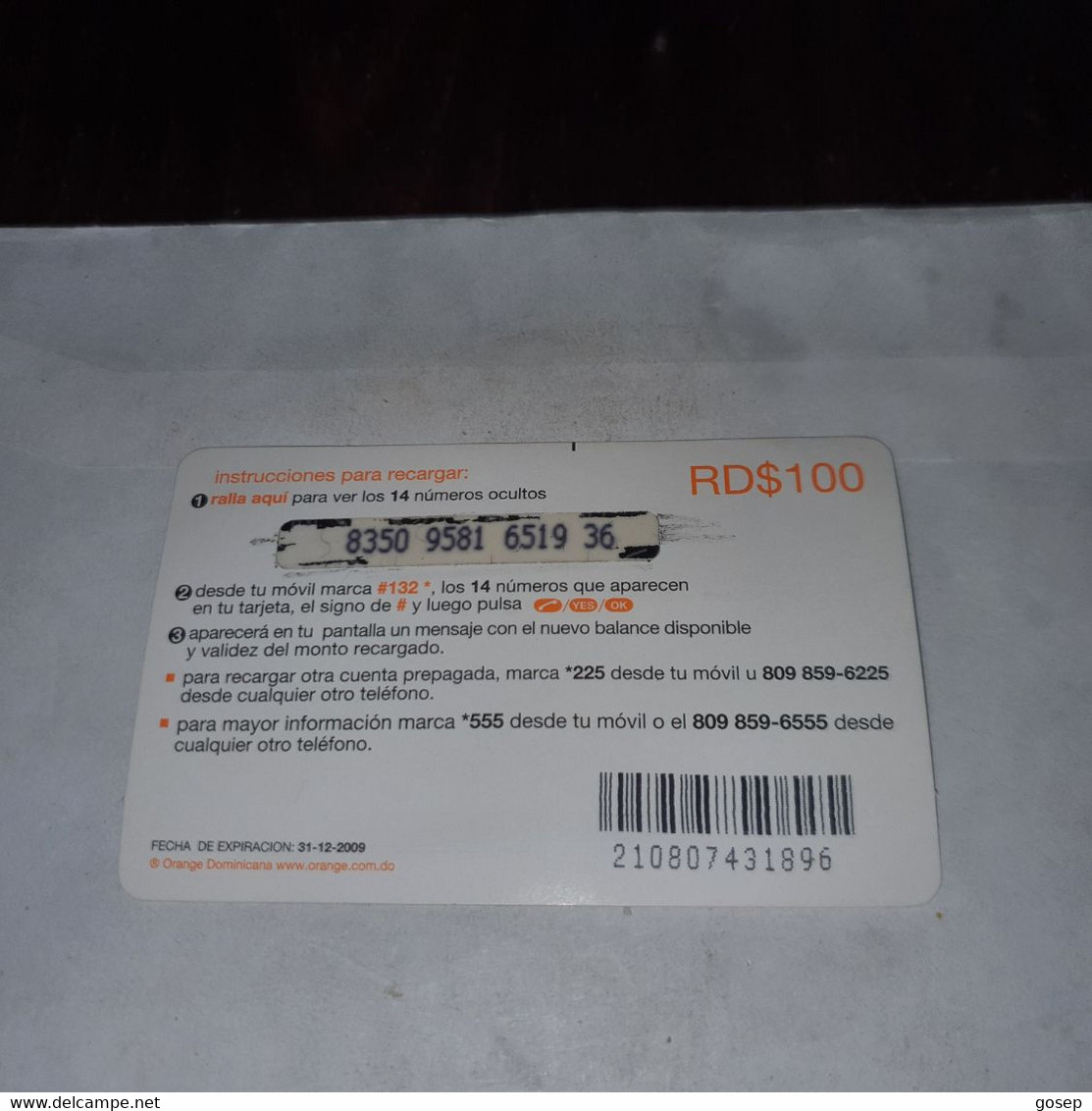 Dominicana-(orange-24rd$100)-(13)-(8350-9581-6519-36)-(31.12.2009)-used Card+1card Prepiad Free - Dominicana