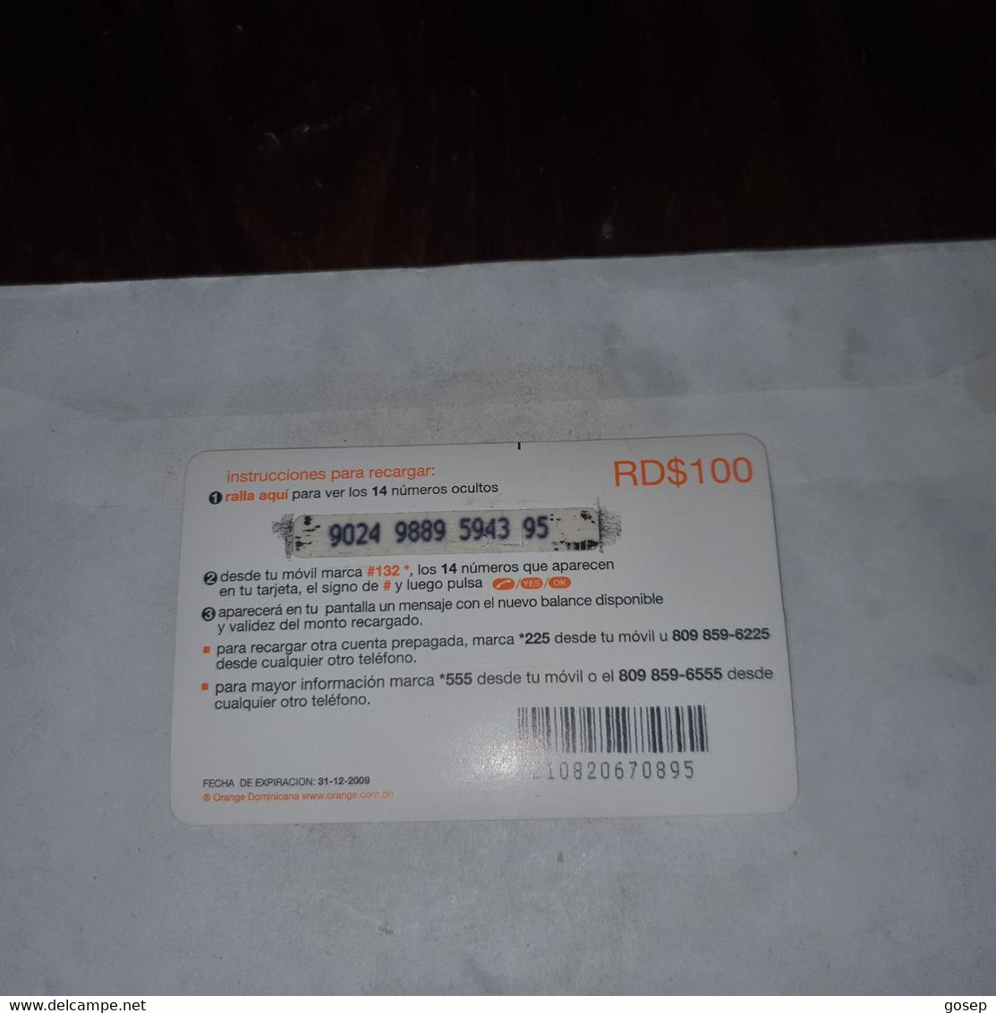 Dominicana-(orange-24rd$100)-(14)-(9024-9889-5943-95)-(31.12.2009)-used Card+1card Prepiad Free - Dominicaine