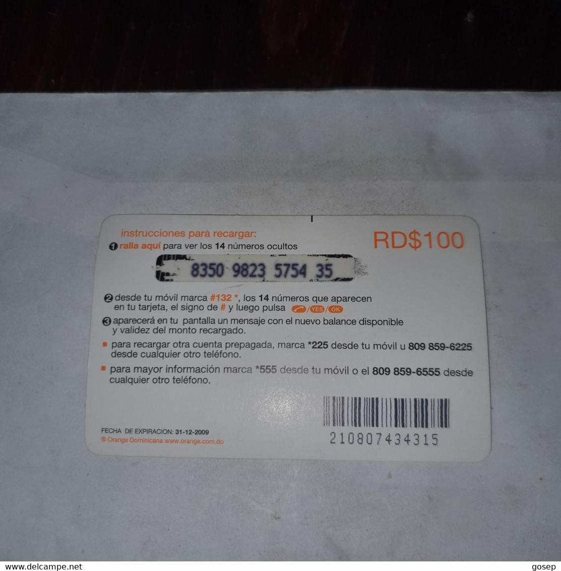 Dominicana-(orange-24rd$100)-(16)-(8350-9823-5754-35)-(31.12.2009)-used Card+1card Prepiad Free - Dominicaine