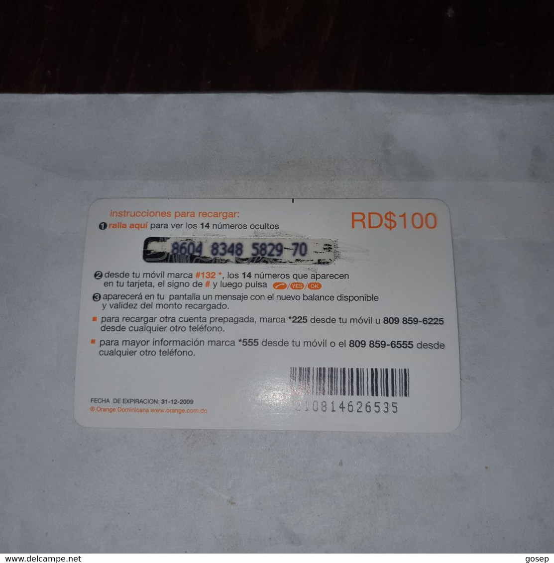 Dominicana-(orange-24rd$100)-(20)-(8604-8348-5829-70)-(31.12.2009)-used Card+1card Prepiad Free - Dominik. Republik