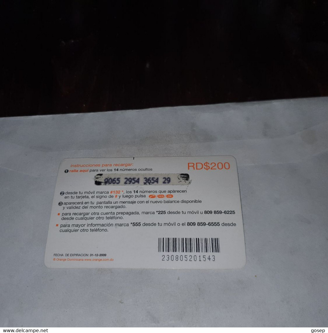 Dominicana-(orange-25rd$200)-(22)-(9065-2954-3654-29)-(31.12.2009)-used Card+1card Prepiad Free - Dominicana