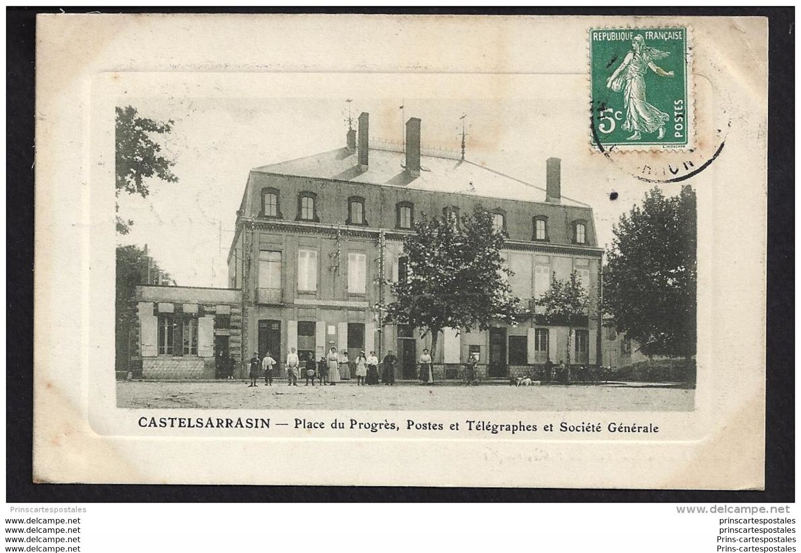 CPA 82 Castelsarrasin Place Du Progres Postes Et Telegraphes Et Societe Générale - Castelsarrasin