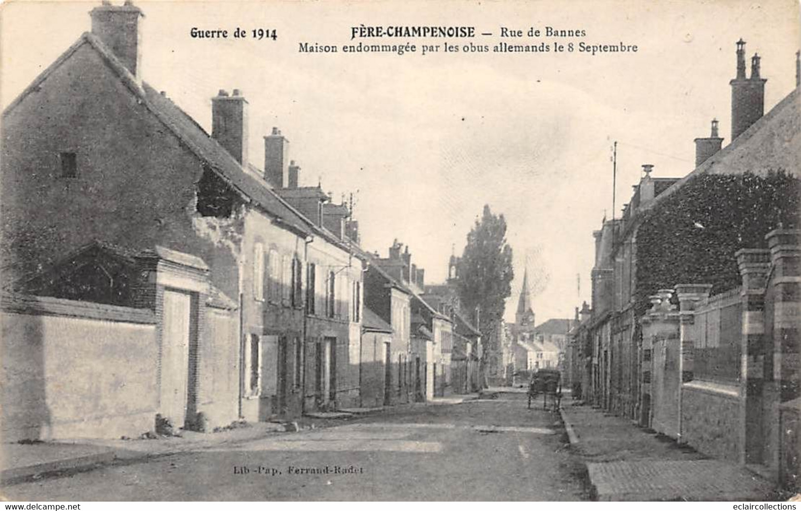 Fère-Champenoise     51        Rue De Bannes. Maison Endommagée Par Les Bombardements      (voir Scan) - Fère-Champenoise