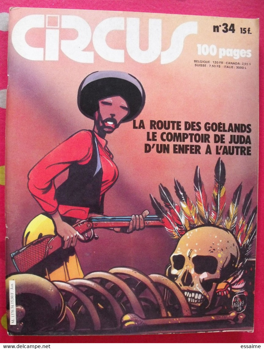 Circus N° 34. 1980. Storm, Passagers Du Vent, Bourgeon. Durand Ramaioli, La Terre De La Bombe - Circus