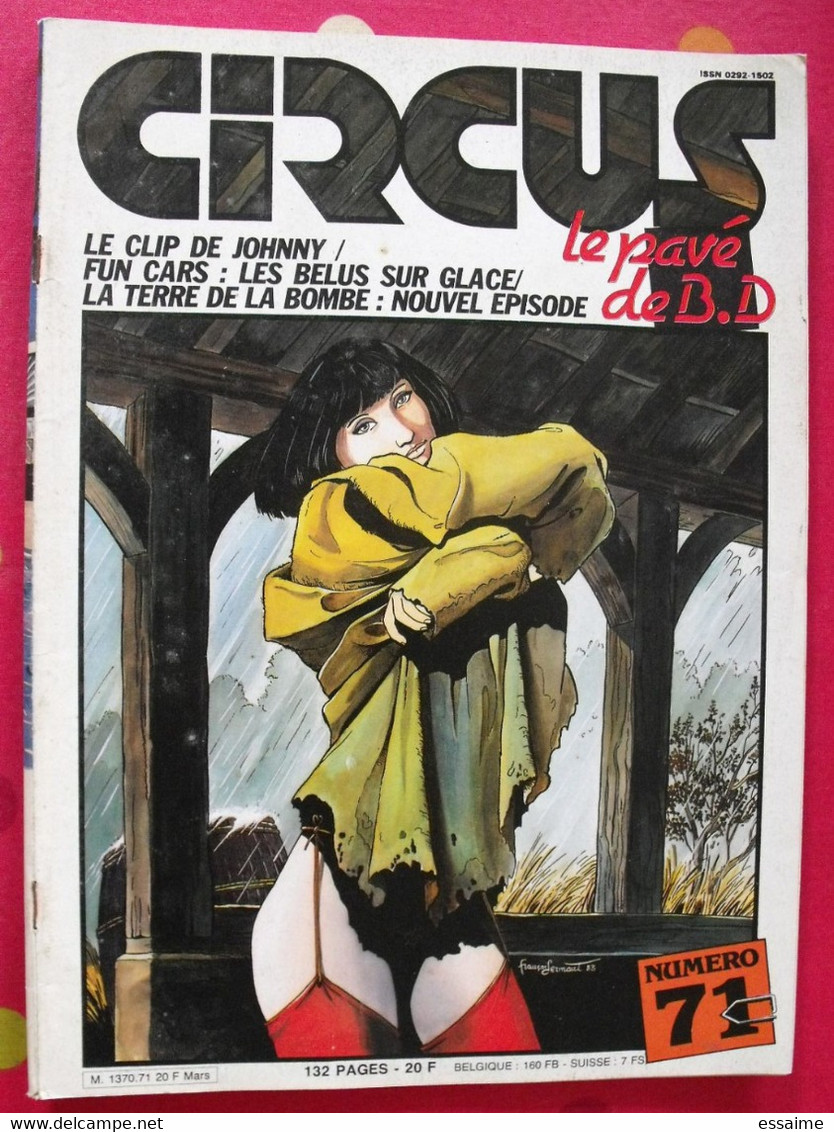 Circus N° 71. 1984. Les Passagers Du Vent, Bourgeon. Tito Bucquoy Berthet Cossu Vicomte Makyo - Circus