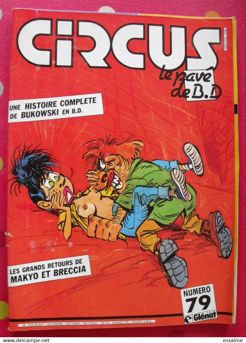 Circus N° 79. 1984. Yann Conrad Pichard Giardino Hermann. Teulé Tito Bucquoy Berthet Cossu Vicomte Makyo - Circus
