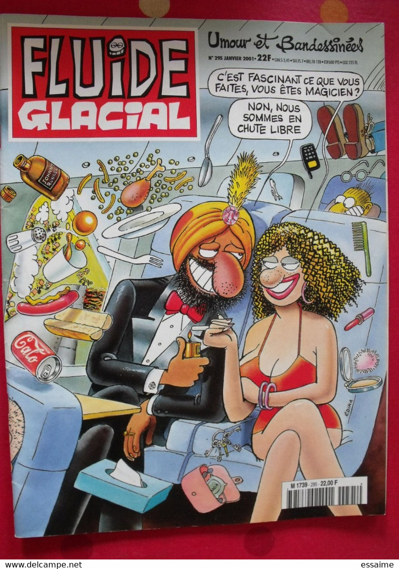 Fluide Glacial N° 295 De 2001. Gotlib Edika Larcenet Hugot Gaudelette Clarke Maester Moerell Ferri Blutch Binet - Fluide Glacial