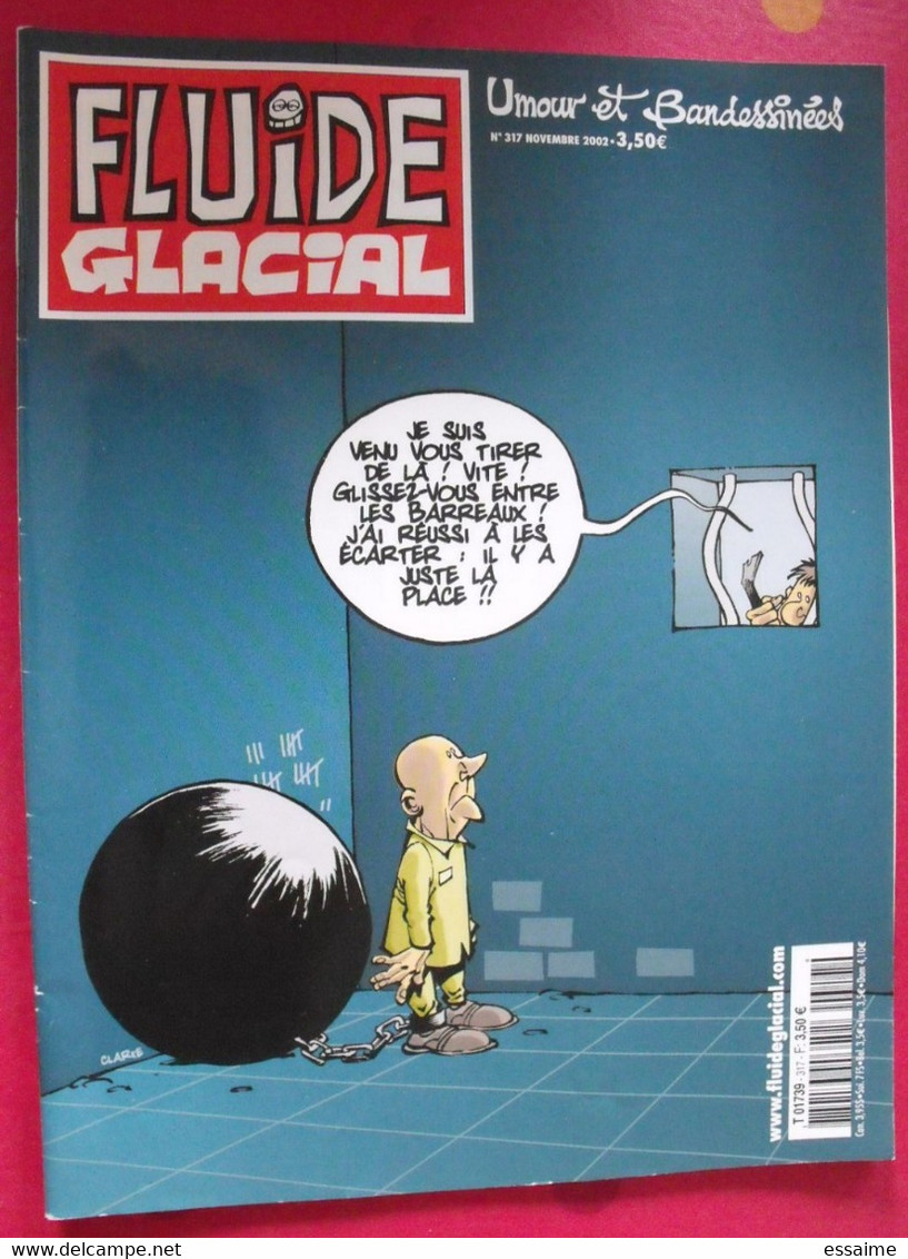 Fluide Glacial N° 317 De 2002. Gotlib Clarke Edika Larcenet Hugot Gaudelette Clarke Maester Moerell Ferri Blutch Binet - Fluide Glacial