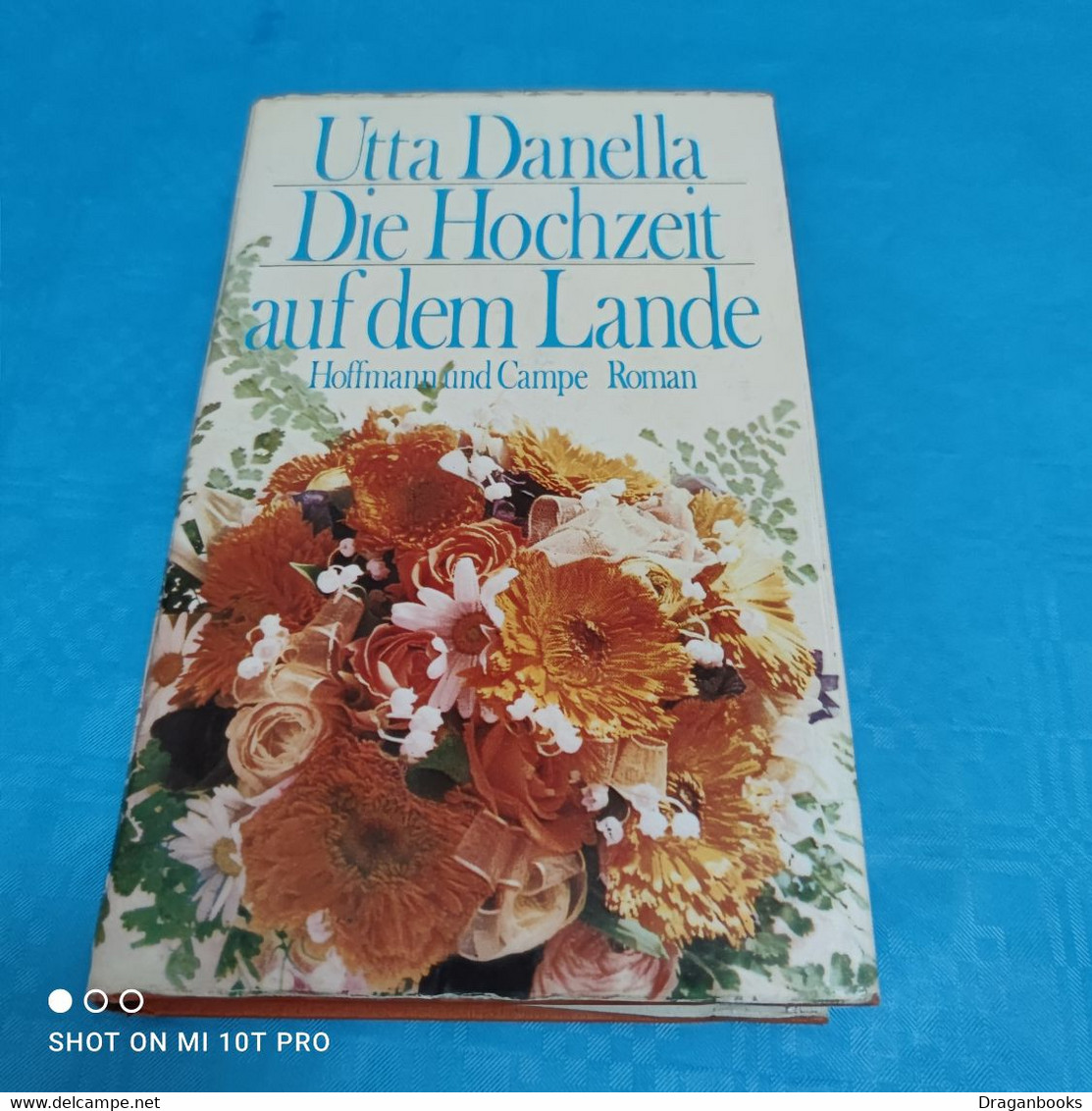 Die Hochzeit Auf Dem Lande - Utta Danella - Manger & Boire