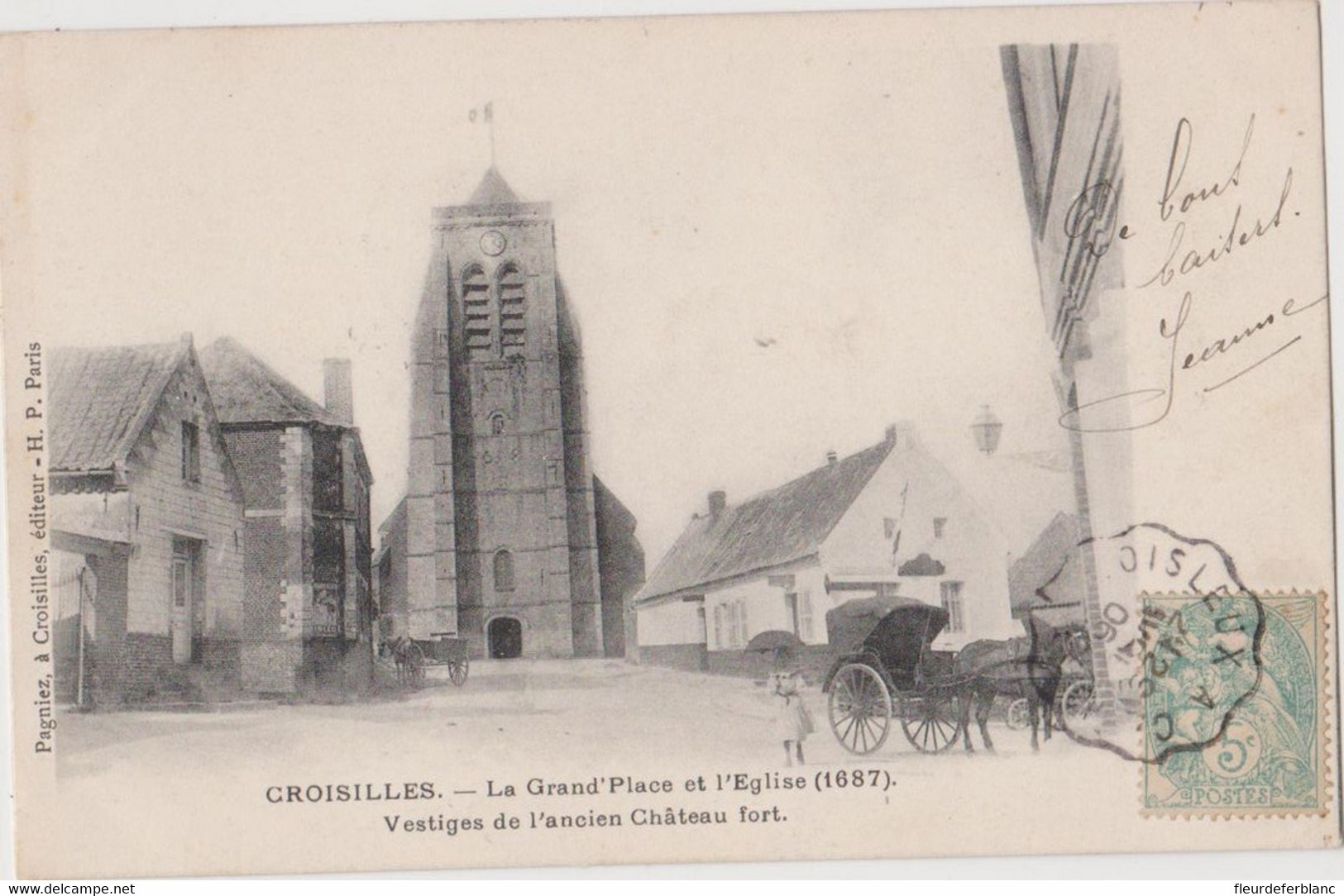 CROISILLES (62) CPA - La Grand Place Et L'église, Vestiges De L'ancien Chateau Fort, Caleche - Croisilles