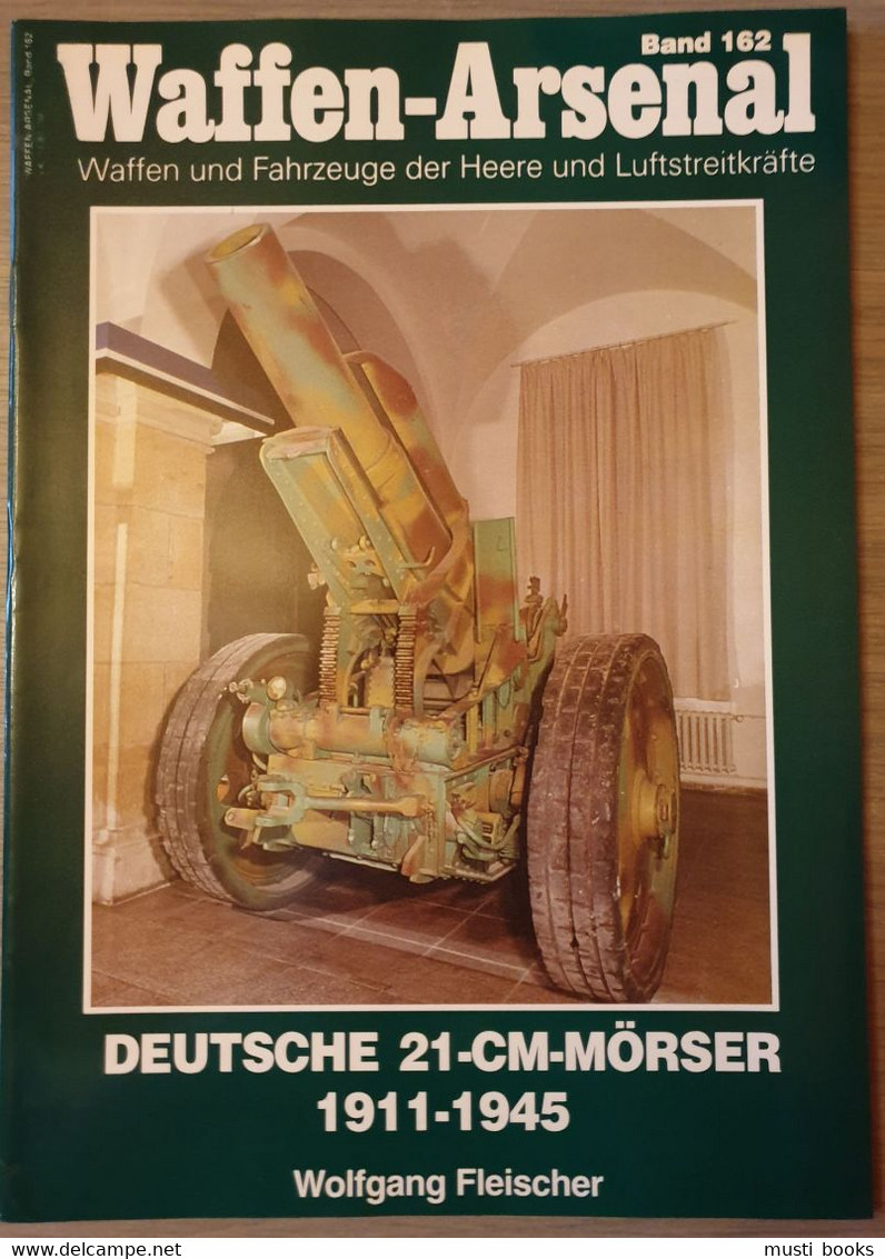 1914-1945 DUITSE MORTIEREN Deutsche 21-cm-Mörser. - 5. Zeit Der Weltkriege