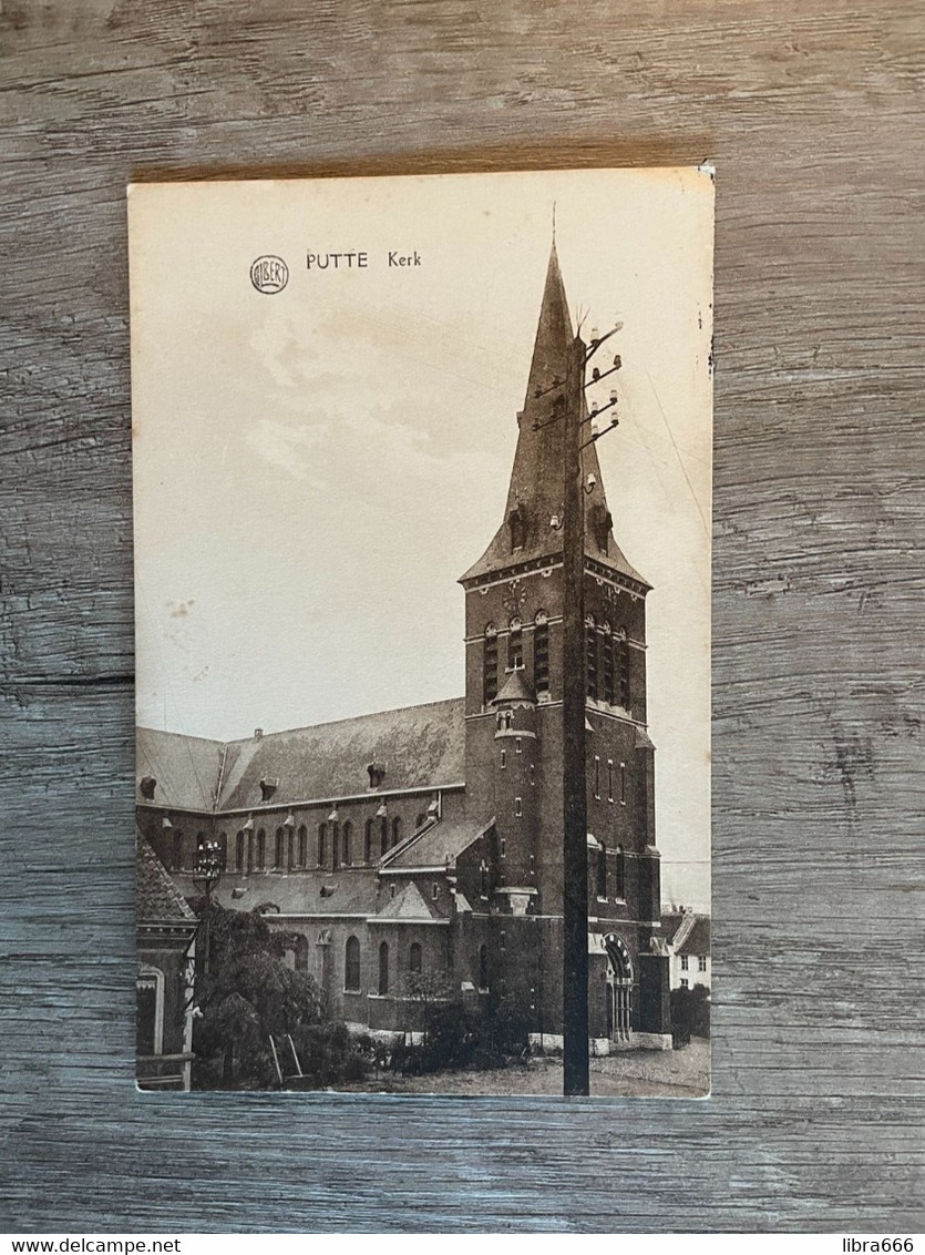 PUTTE - Kerk / ALBERT / Uitg. Augustijnen-Vaes - Putte