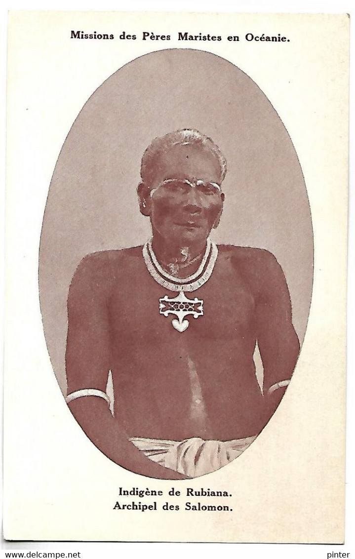 OCEANIE - Missions Des Pères Maristes - Indigène De Rubiana - Archipel Des Salomon - Solomon Islands