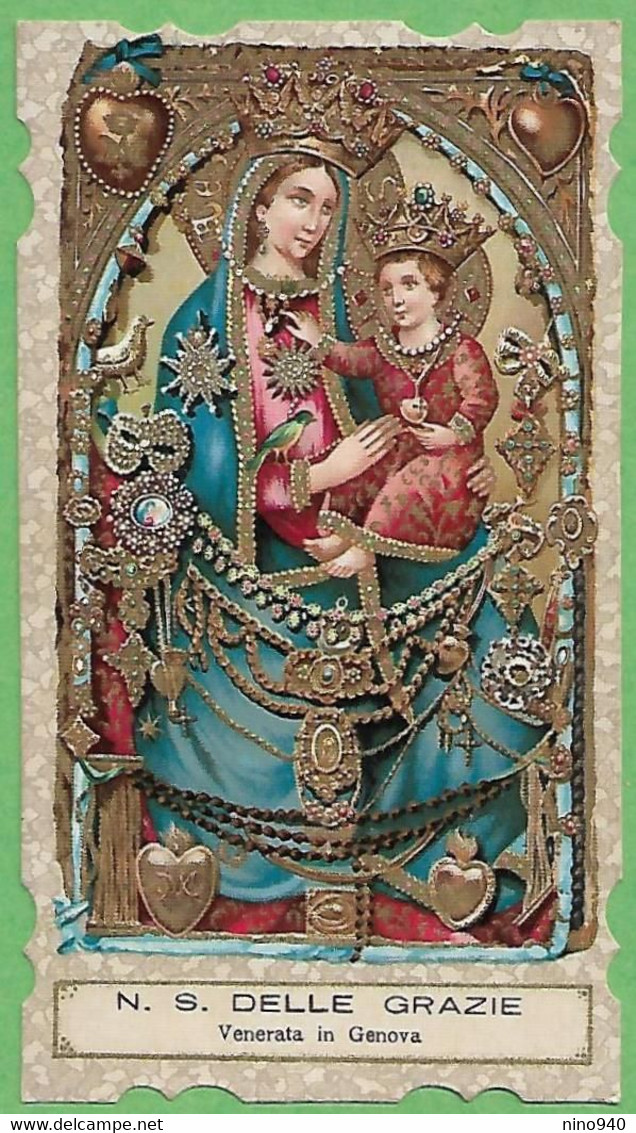 Santino/holy Card: N.S. DELLE GRAZIE - Genova - E - PR - Cromolitografia - Religion & Esotericism