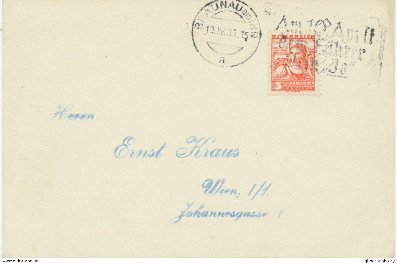 ÖSTERREICH WERBE-SONDERSTEMPEL BRAUNAU Am INN 10.IV.38 Am 10.April Dem Führer JA - Franking Machines (EMA)