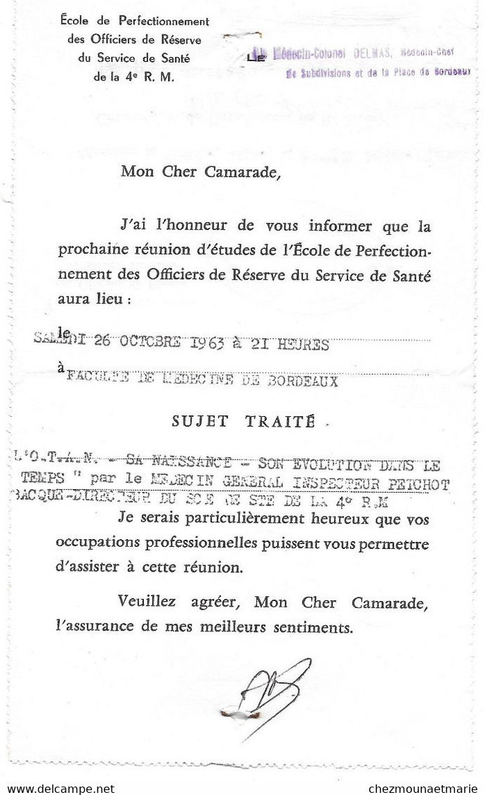 ECOLE OFFCIERS DE RESERVE SERVICE SANTE 4E RM - MEDECIN COLONEL DELMAS - LETTRE TAPUSCRITE (MILITAIRE) - Documenti