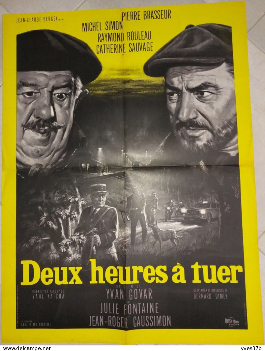 "Deux Heures à Tuer" Michel Simon, P. Brasseur...1965 - Affiche 60x80 - TTB - - Posters