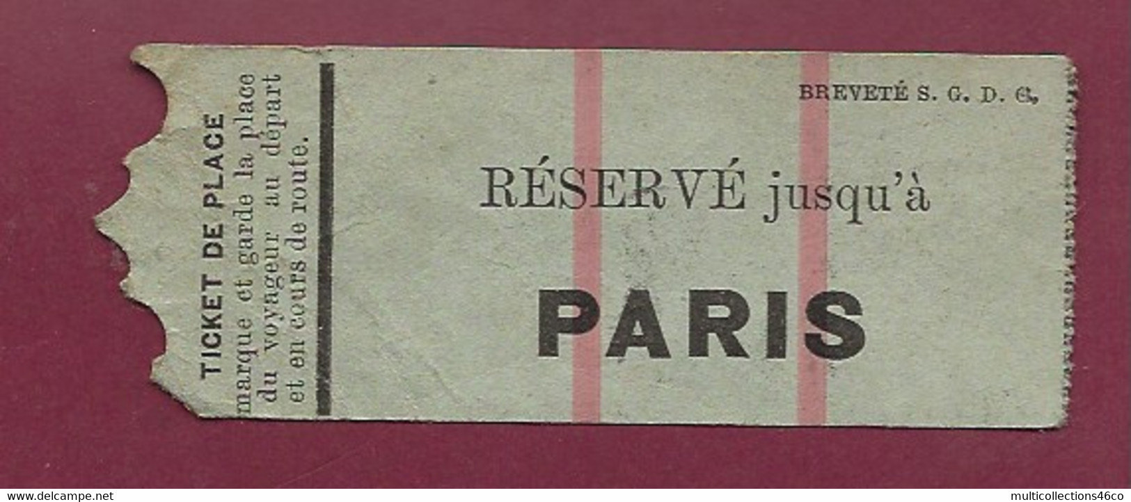 140221 - TICKET CHEMIN DE FER TRAM METRO TRAIN - Réservé Jusqu'à PARIS Voyageur - Europe
