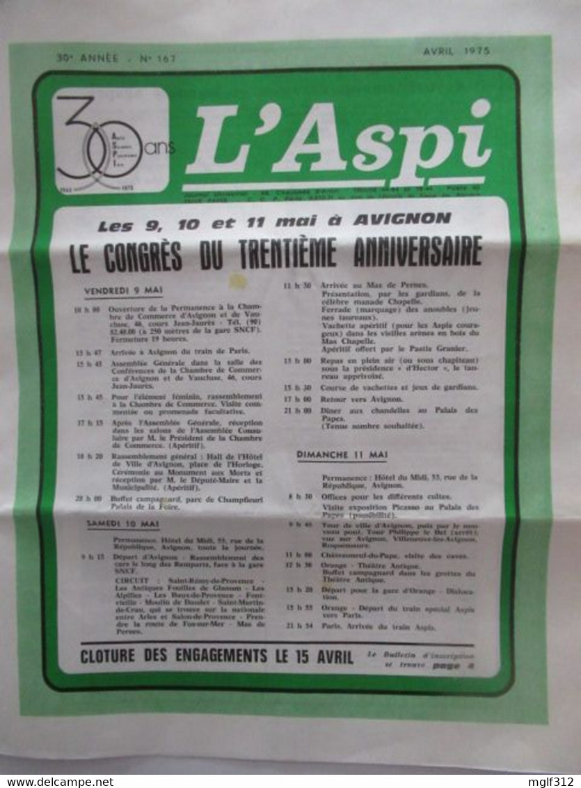 L'ASPI (Amicale AMITIE, SOLIDARITE, PERSEVERANCE, IDEAL): CONGRES AVIGNON MAI 1975 LOT : Brochure, Journal Et Calot - 1950 - Oggi