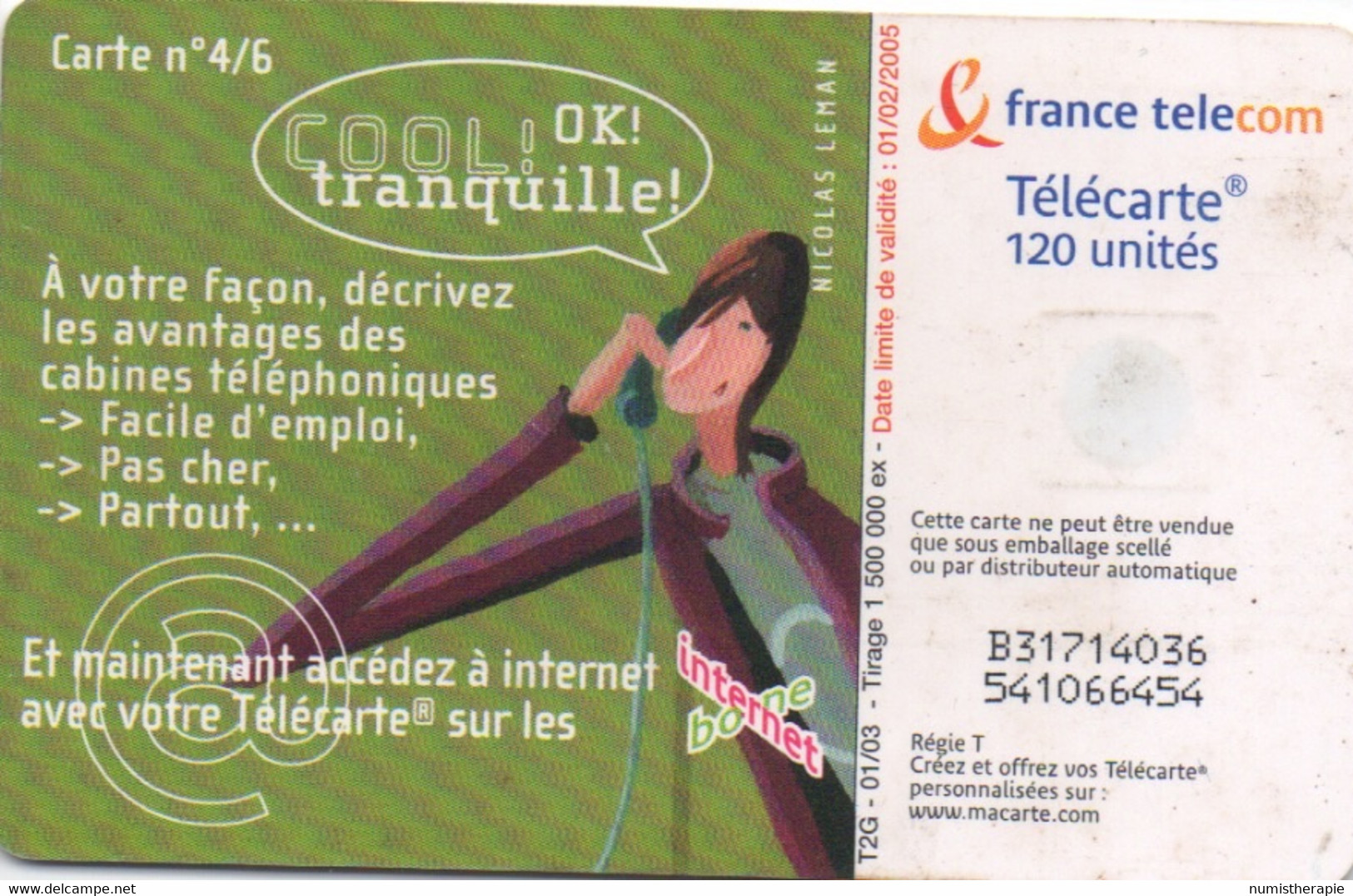 Carte N°4/6 : COOL ! OK ! Tranquille ! 120 Unités 2003 - 2003