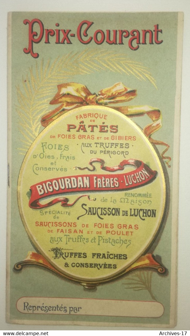 Catalogue BIGOURDAN Frères - LUCHON - 1925 - Foies Gras, Truffes ... - Publicidad