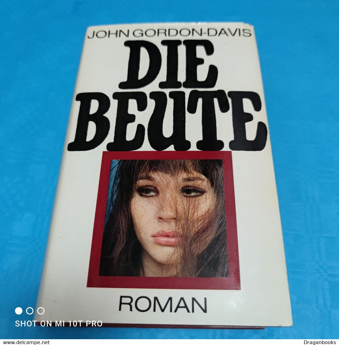 Die Beute - John Gordon Davis - Thriller