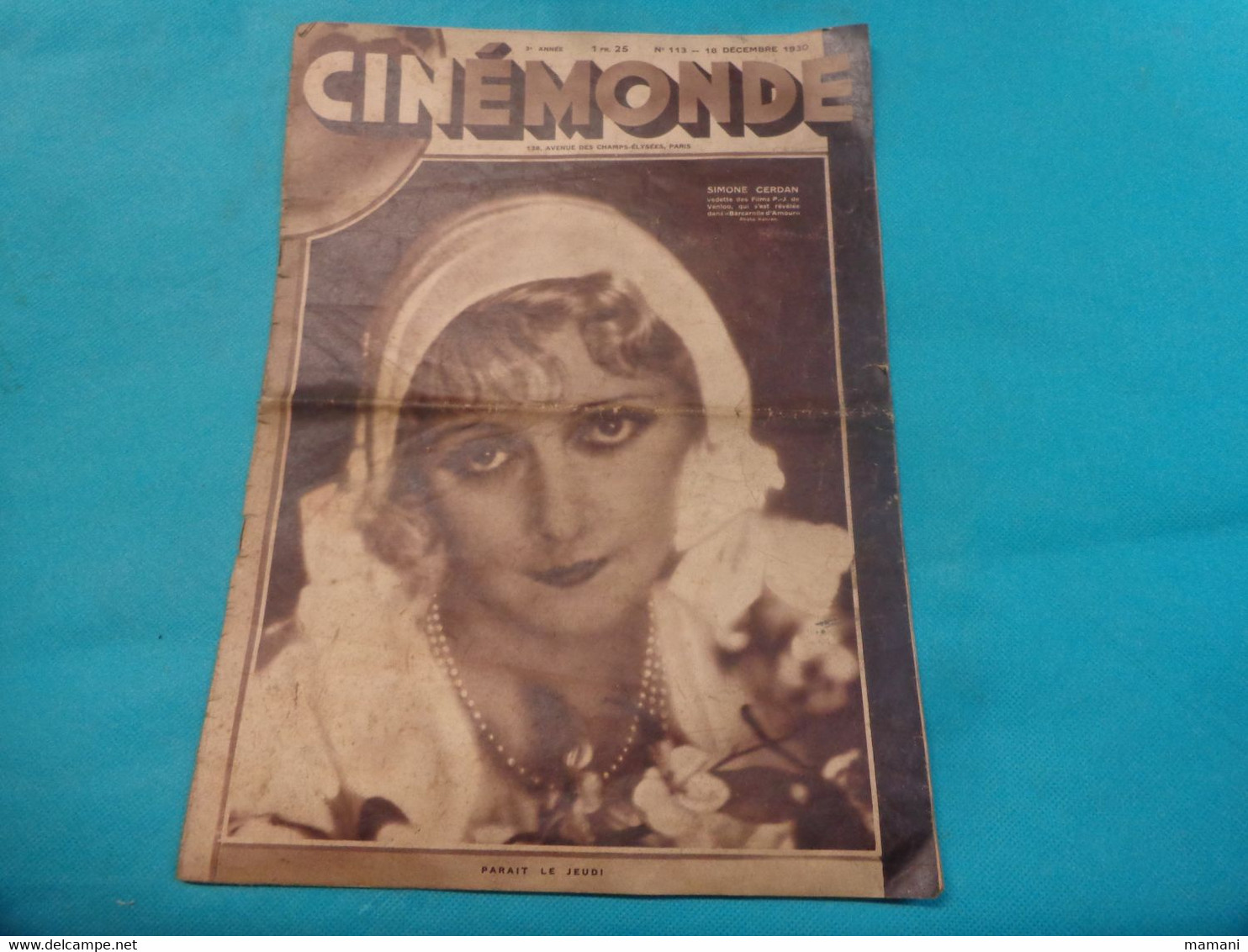 Cinemonde N°113 Du 18 Decembre 1930 -simone Cerdan - Autres & Non Classés