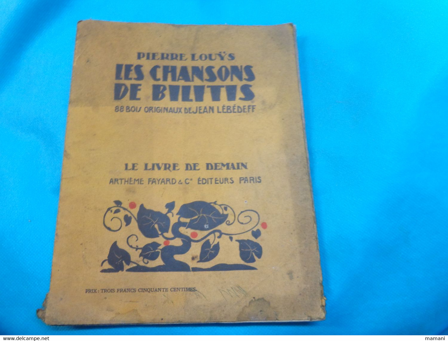 Les Chansons De Bilitis Pierre Louys (55 Bois Originaux De Jean Lebedeff - 1901-1940