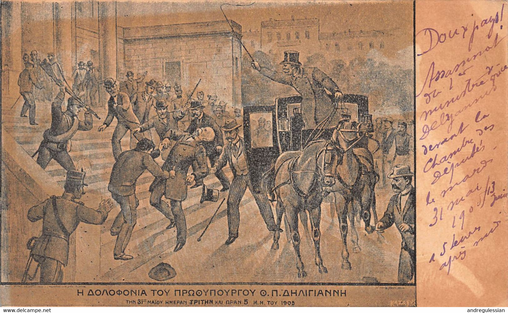 CPA Doux Pays ! Assassinat Du 1er Ministre Deligiannis Devant La Chambre Des Députés Le 31 Mai 1905 - Grèce