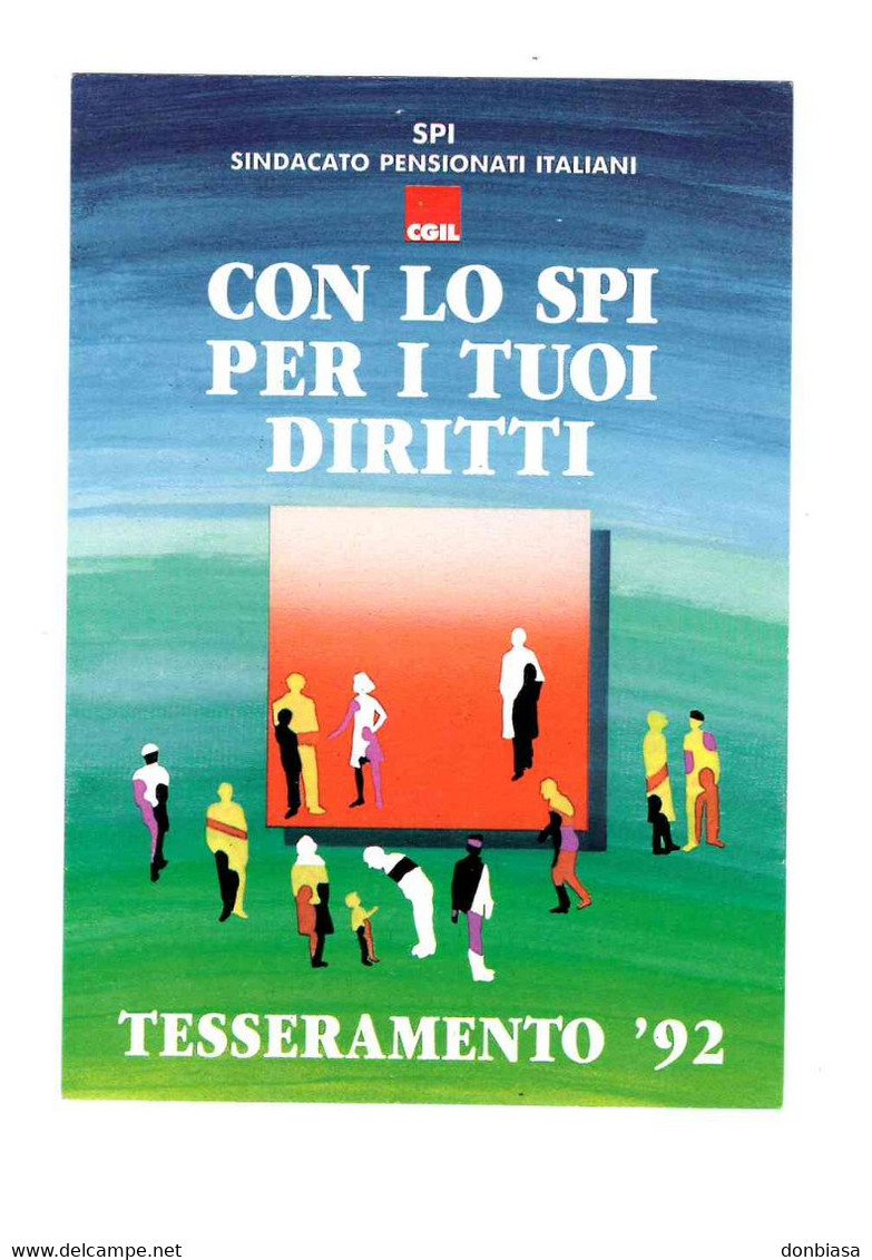 SPI CGIL Sindacato Pensionati Italiani (timbro Siracusa). Cart. Campagna Tesseramento '92 - Labor Unions