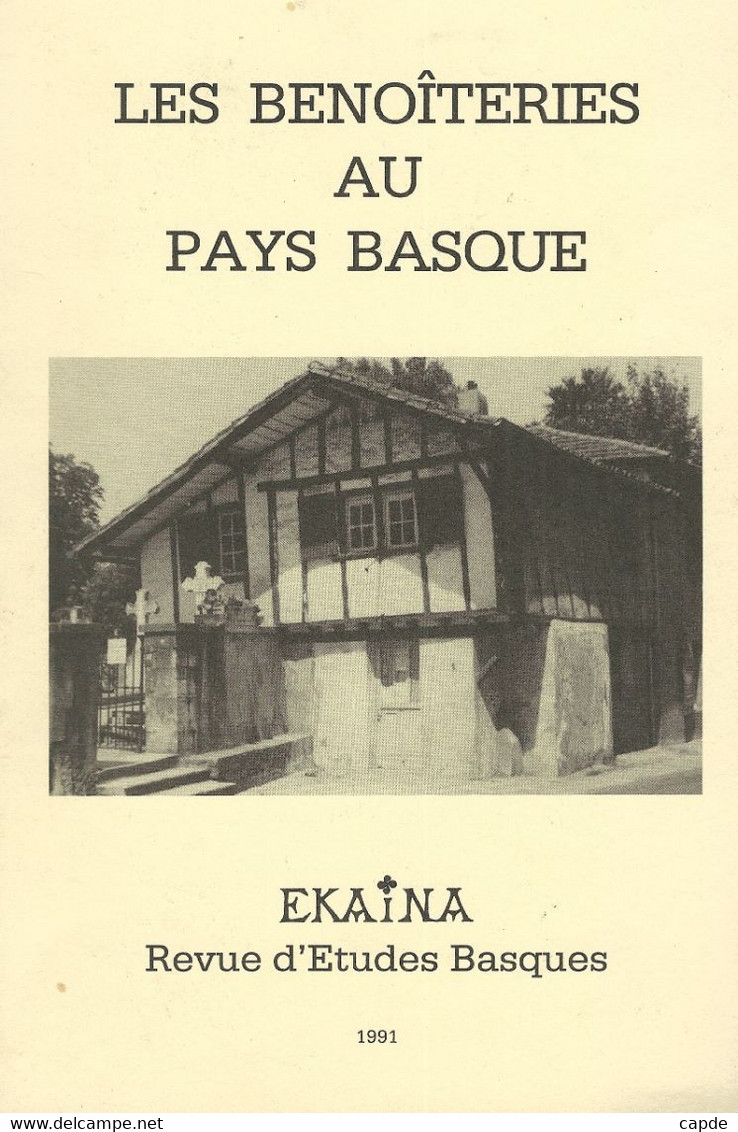 Les Benoîteries Au Pays Basque. - Pays Basque