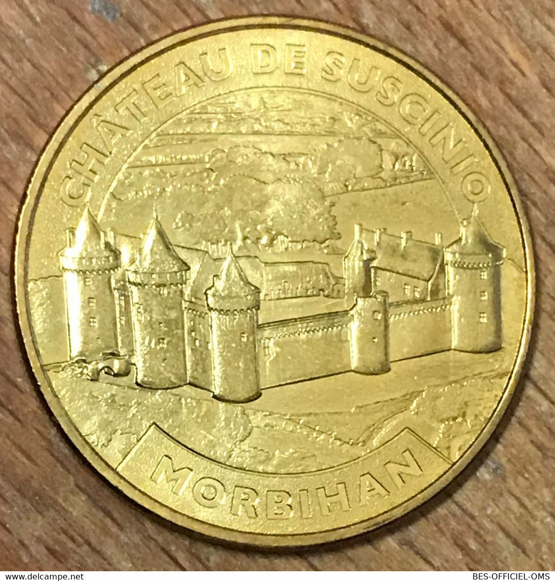 56 MORBIHAN CHÂTEAU DE SUSCINIO MÉDAILLE SOUVENIR MONNAIE DE PARIS 2013 JETON TOURISTIQUE MEDALS COINS TOKENS - 2013