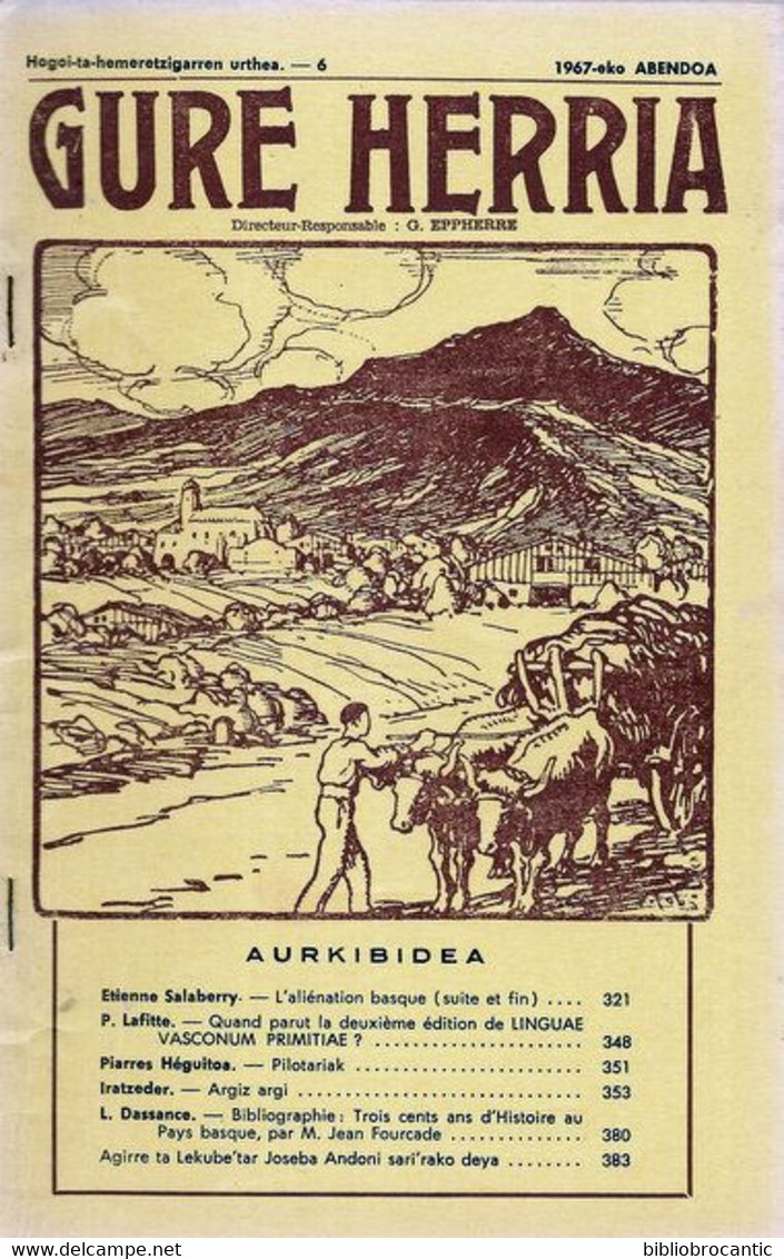 Revue GURE HERRIA - N°6/1967 < ALIENATION BASQUE/PILOTARIAK/ARGI ARZI.../Scan Sommaire - Pays Basque