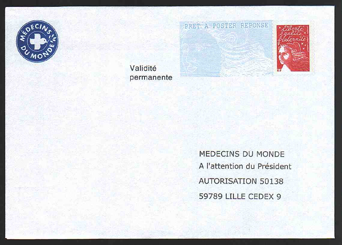 Entier Postal PAP Réponse Médecins Du Monde. Autorisation 50138, N° Au Dos: 0307748 - Prêts-à-poster: Réponse /Luquet