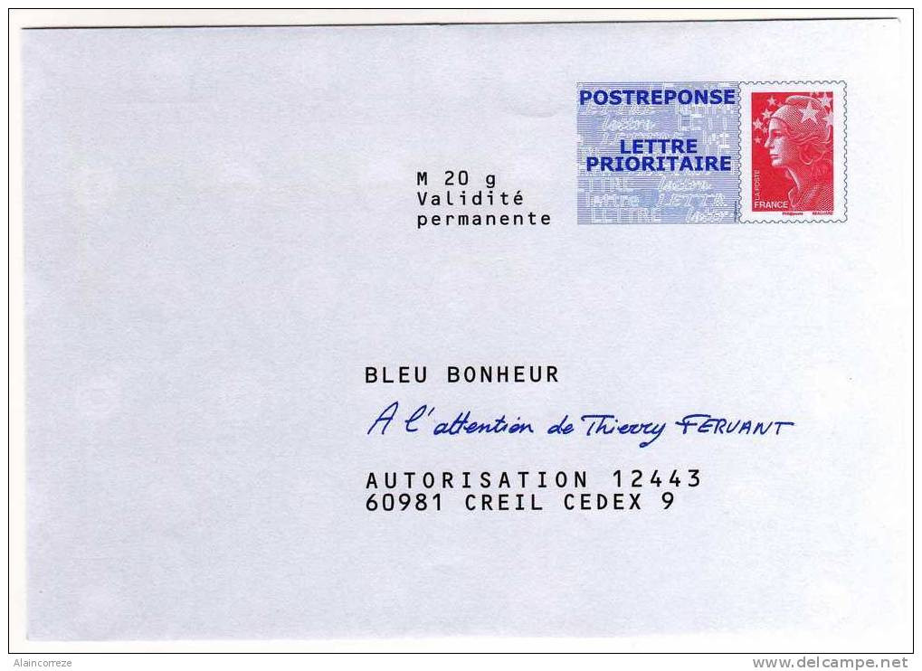 Entier Postal PAP POSTREPONSE Bleu Bonheur Oise Creil Autorisation 12443 N° Au Dos: 11P015 - Listos Para Enviar: Respuesta /Beaujard