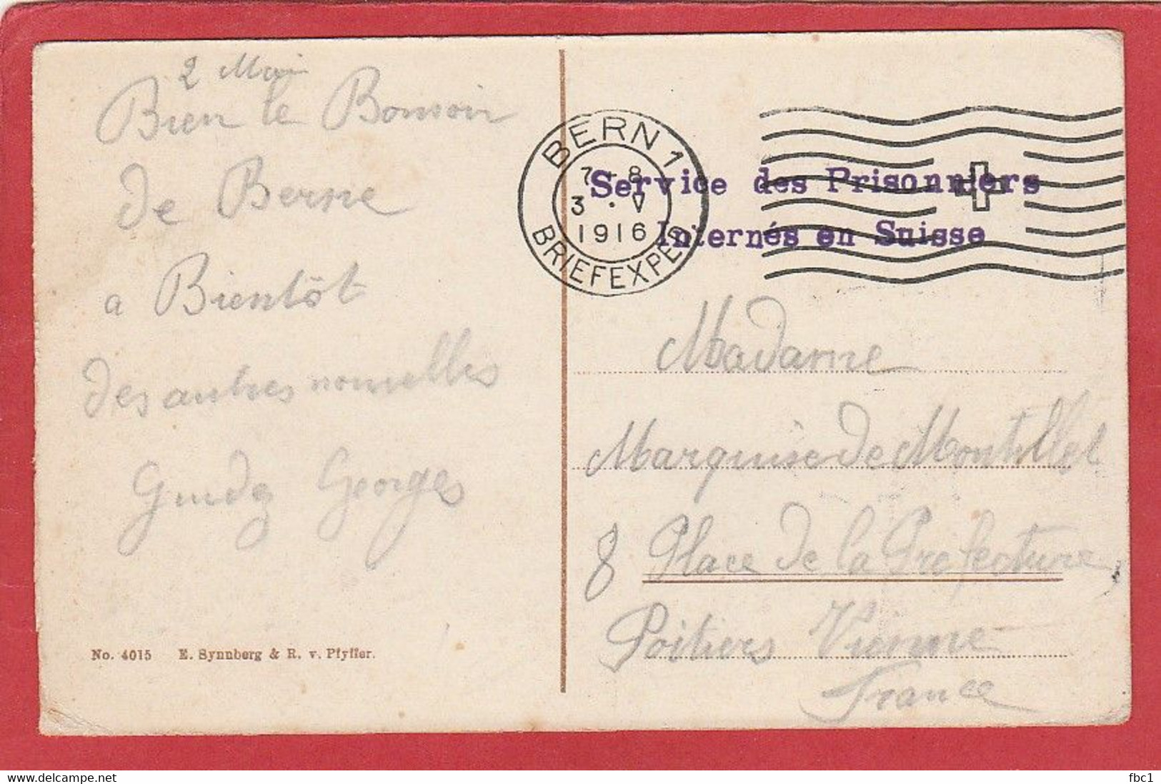 Carte En Franchise - Service Des Prisonniers Internés En Suisse - Bern - 1916 - Vrijstelling Van Portkosten