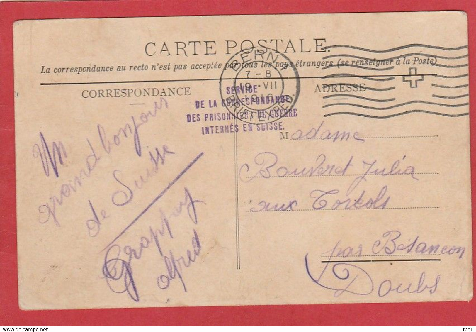 Carte En Franchise - Service De La Correspondance Des Prisonniers De Guerre Internés En Suisse - Bern 1916 - Vrijstelling Van Portkosten