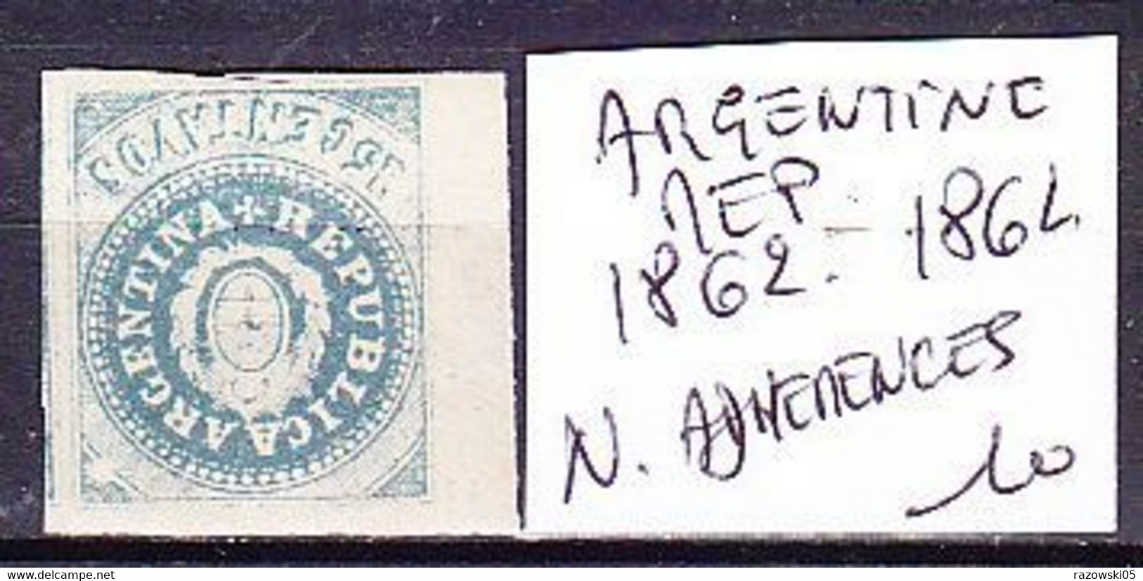 TIMBRE . . . . . .  ARGENTINE ARGENTINA 1862/1864 - Unused Stamps