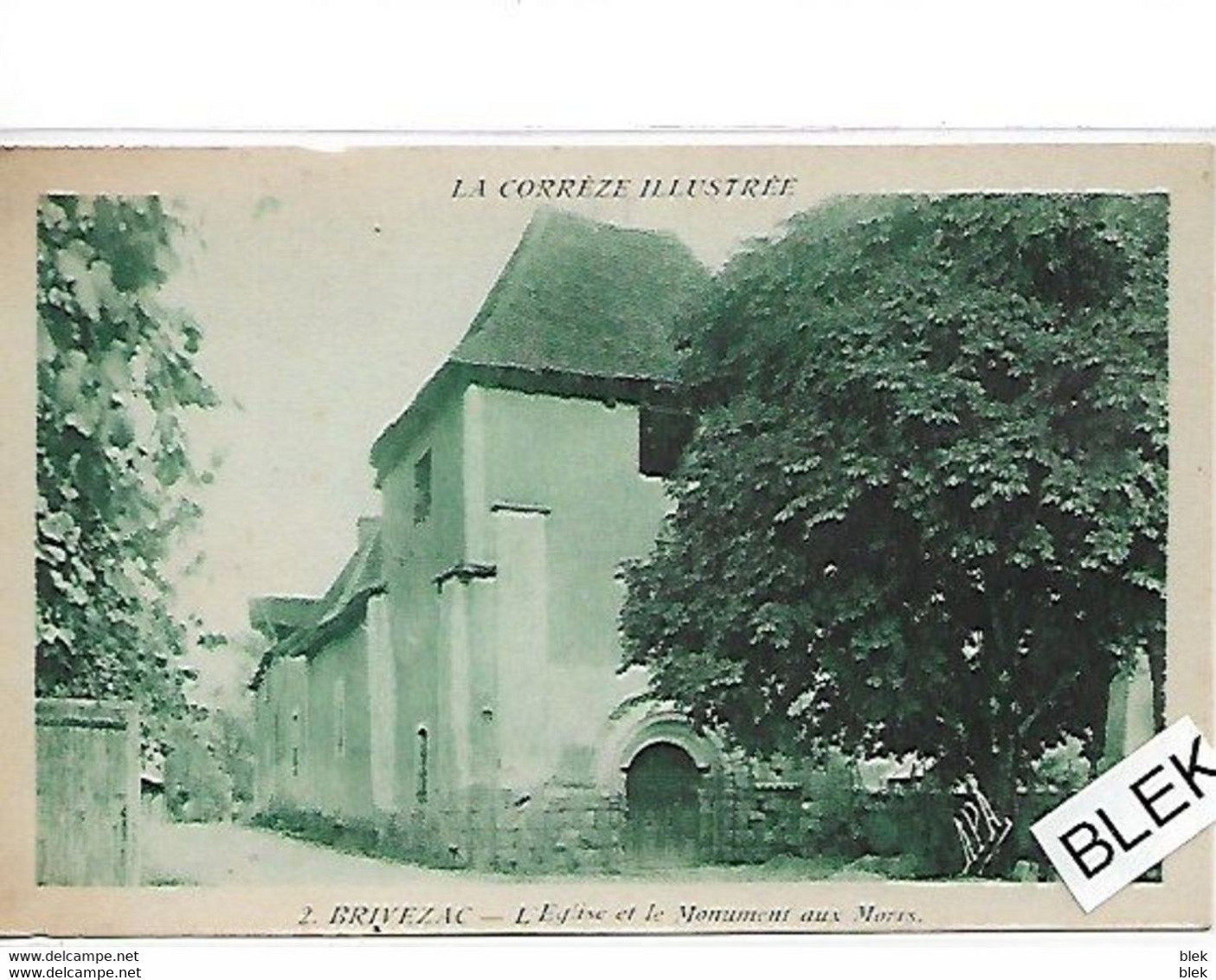 19 . Correze : Brivezac : L ' église Et Le Monument Aux Morts . - Other & Unclassified