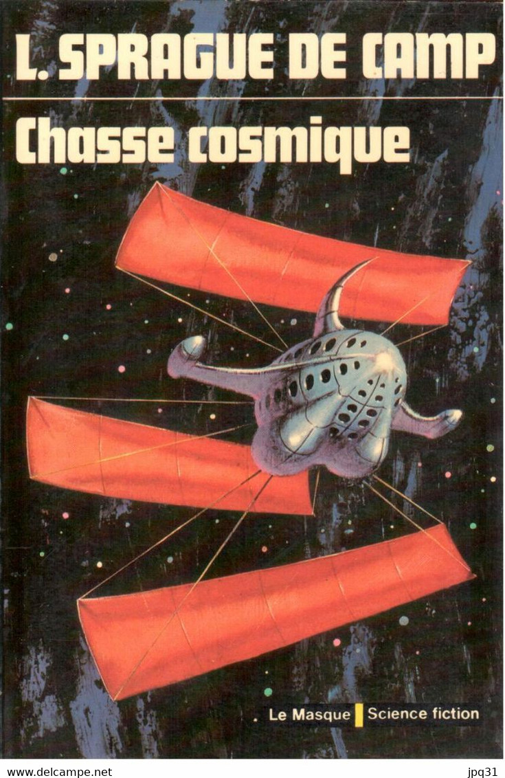 L. Sprague De Camp - Chasse Cosmique - Le Masque Science Fiction 45 - Le Masque SF