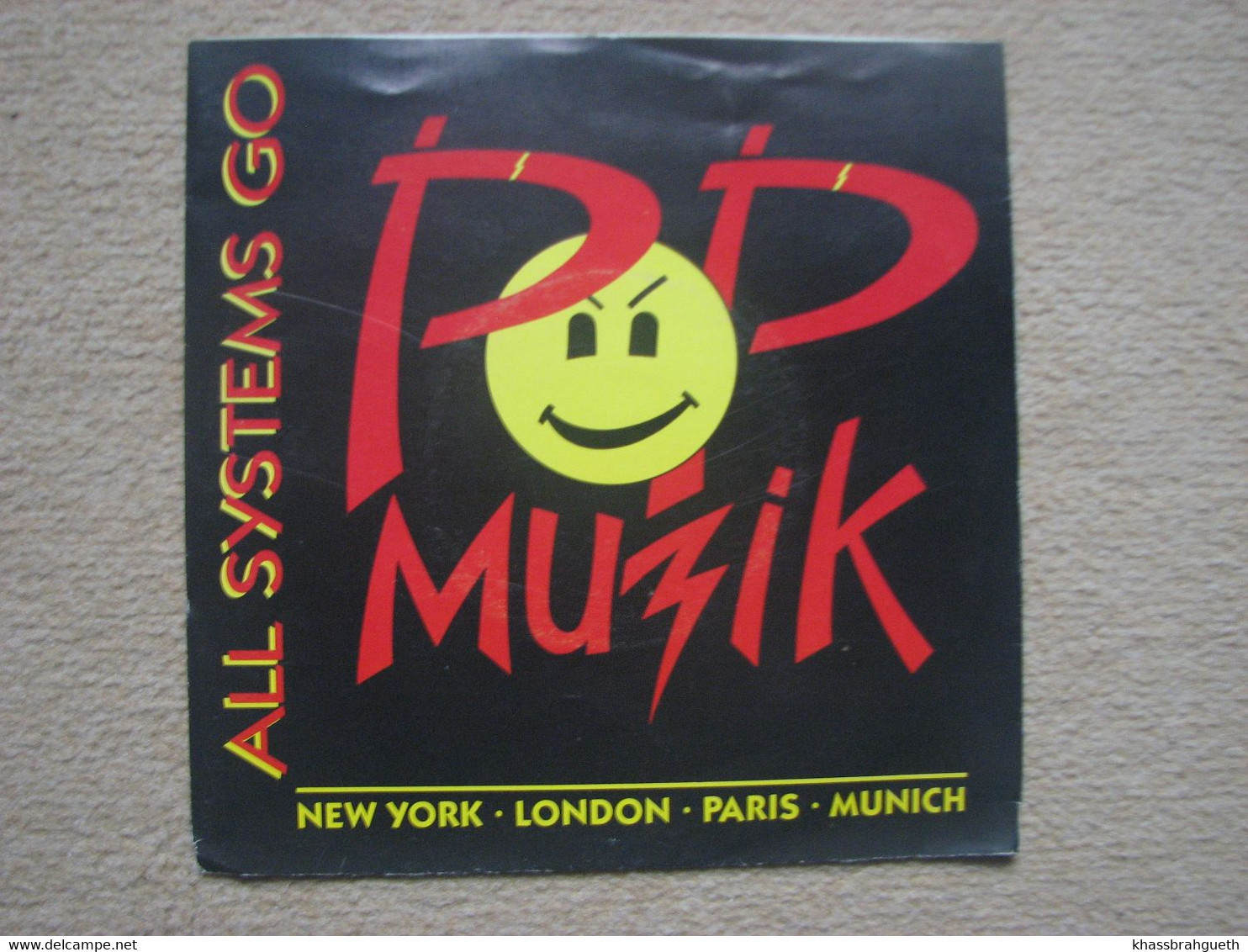 ALL SYSTEMS GO . POP MUZIK (45T) (UNIQUE RECORDS) BENELUX (1988) - Dance, Techno & House