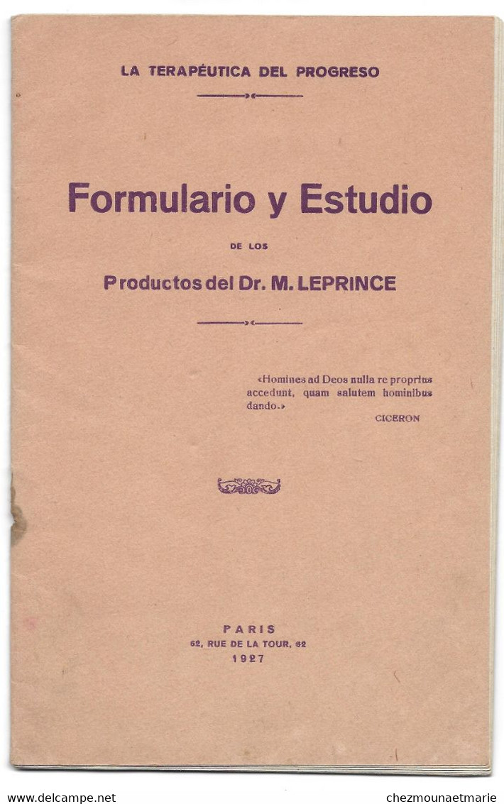 1927 PARIS - TERAPEUTICA DEL PROGRESO PRODUCTOS DEL DR LEPRINCE - FORMULARIO Y ESTUDIO 35 PAGES - Altri & Non Classificati