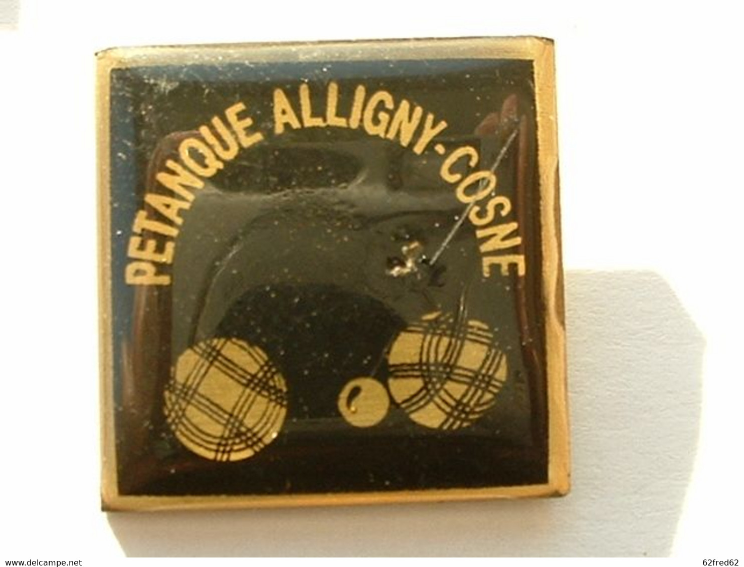Pin's PETANQUE - ALLIGNY COSNE - Pétanque