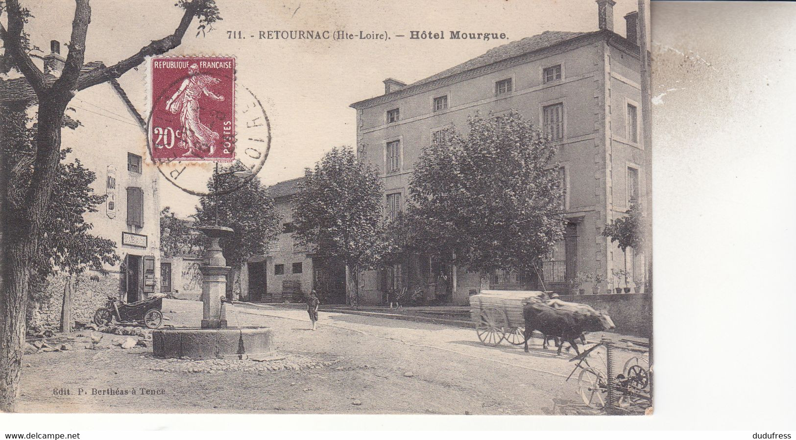 RETOURNAC  HOTEL MOURGUE - Retournac