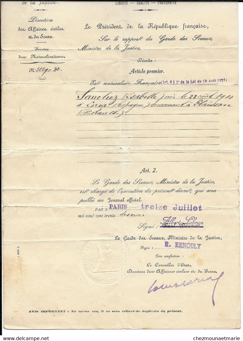 1932 PARIS - NATURALISATION DE SANCHEZ ISABELLE HBT PLAISSAN (34) NEE EN 1910 A LORCA ESPAGNE - ALBERT LEBRUN, RENOULT - Documents Historiques