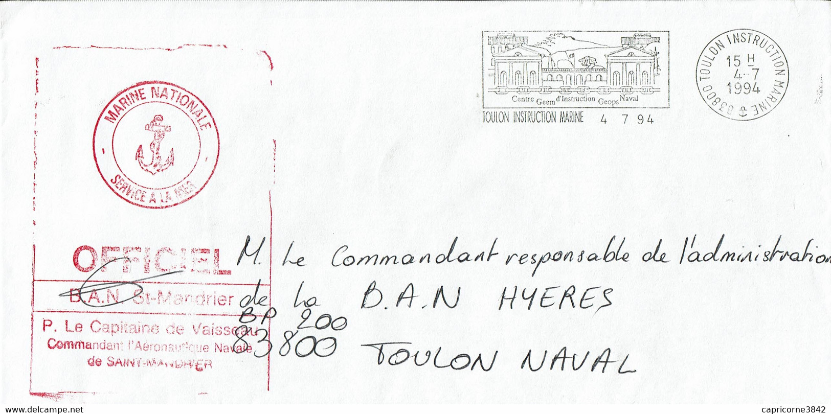 1994 - Oblitération SECAP "TOULON INSTRUCTION MARINE" + Cachet OFFICIEL Du B.A.N. St-Mandrier - Lettres Civiles En Franchise