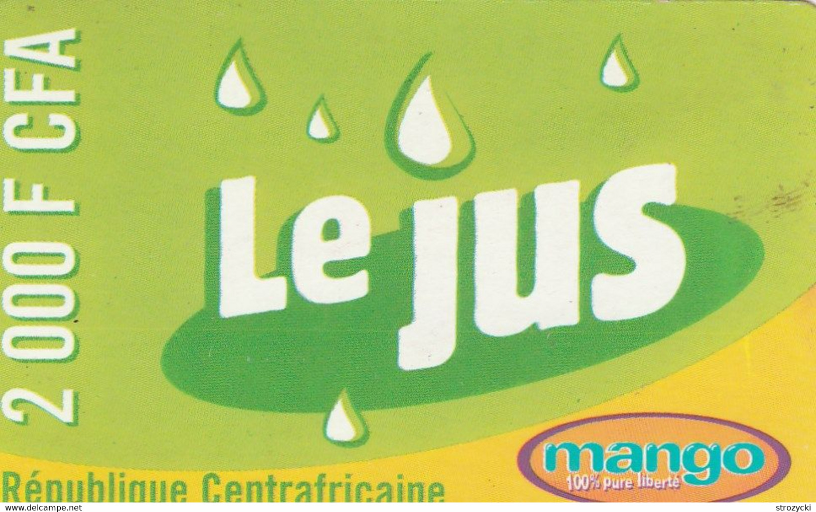 Central African Republic - Mango - Le Jus 2000 F CFA - Zentralafrik. Rep.