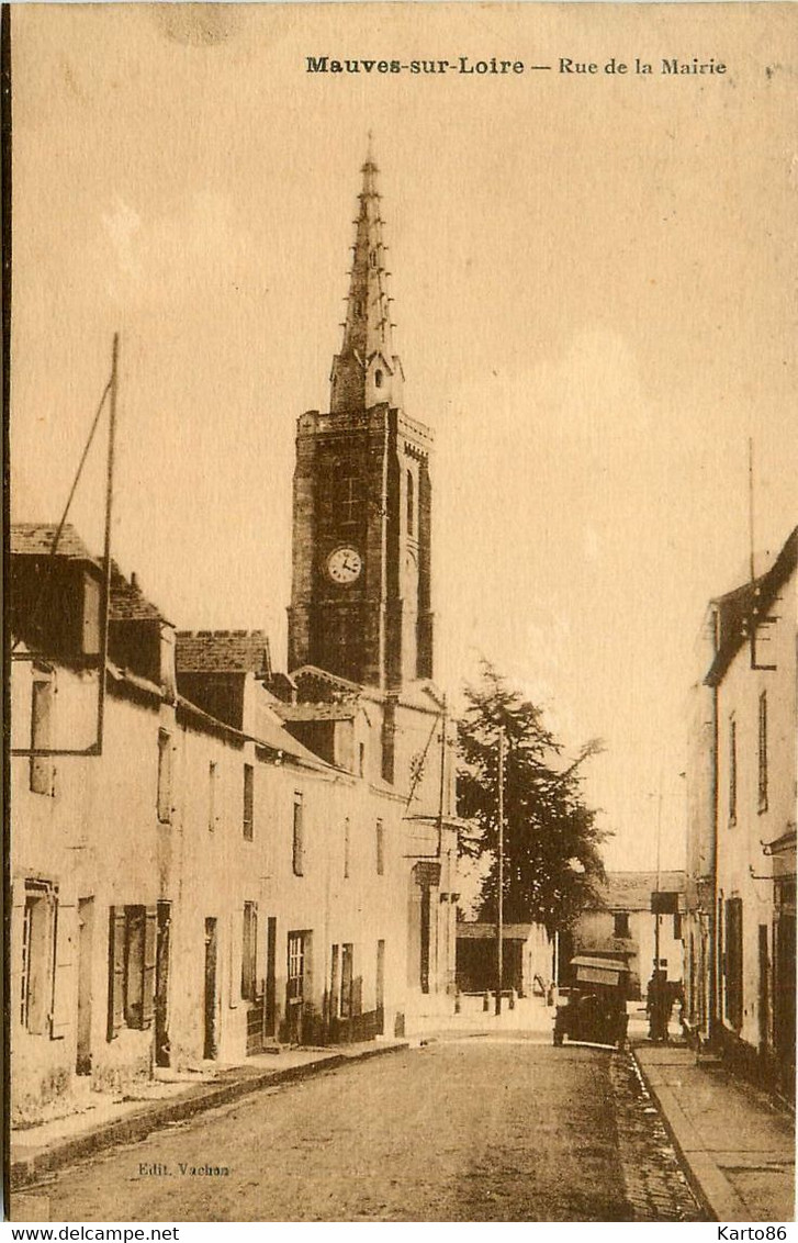 Mauves Sur Loire * La Rue De La Mairie * Le Clocher - Mauves-sur-Loire